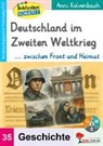Anni Kolvenbach - Deutschland im Zweiten Weltkrieg ... zwischen Front und Heimat