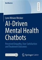Lynn Miriam Weisker - AI-Driven Mental Health Chatbots