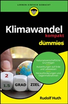 Rudolf Huth - Klimawandel kompakt für Dummies