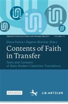 Dagmar Bronner, Elena Parina - Contents of Faith in Transfer