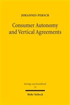 Johannes Persch - Consumer Autonomy and Vertical Agreements
