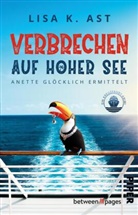 Lisa K Ast, Lisa K. Ast - Verbrechen auf hoher See