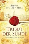 Silvia Stolzenburg - Tribut der Sünde