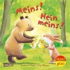 Norbert Landa, Tim Warnes - Maxi Pixi 361: VE 5 Meins! Nein, meins! (5 Exemplare)