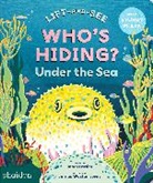 Janet Lawler, LAWLER JANET, James Weston Lewis - Who's Hiding Under the Sea ?