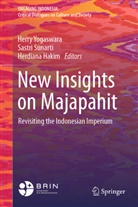Herdiana Hakim, Sastri Sunarti, Herry Yogaswara - New Insights on Majapahit