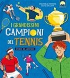 Emanuela Brumana, Elisa Bellotti - I grandissimi campioni del tennis