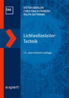 Dieter Eberlein, Christina Osterberg, Ra Sattmann, Ralph Sattmann - Lichtwellenleiter-Technik