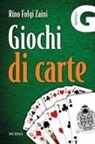 Rino Fulgi Zaini - Giochi di carte