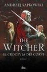 Andrzej Sapkowski - Il crocevia dei corvi. The Witcher