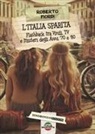 Roberto Fiordi - L' Italia sparita. Flashback tra vinili, tv e misteri degli anni '70 e '80