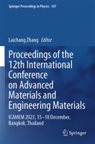 Laichang Zhang - Proceedings of the 12th International Conference on Advanced Materials and Engineering Materials