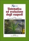 Marco Alberto Bologna, Alessandro Minelli - Sistematica ed evoluzione degli esapodi