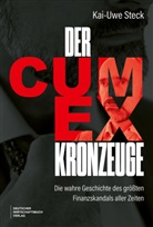 Kai-Uwe Steck - Der Cum-Ex-Kronzeuge