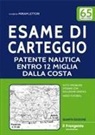 Miriam Lettori - Esame di carteggio patente nautica entro 12 miglia dalla costa a vela e a motore