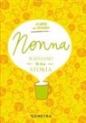Paola Gerevini - Nonna, scriviamo la tua storia