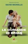 David Nicholls - Le domande di Brian