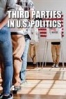 Rachael Morlock - Third Parties in U.S. Politics