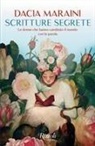 Dacia Maraini - Scritture segrete. Le donne che hanno cambiato il mondo con la parola