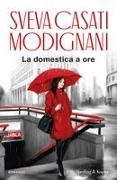 Sveva Casati Modignani - La domestica a ore PandoraSperling & Kupfer