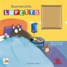 Orianne Lallemand, Éléonore Thuillier - Buonanotte, Lupetto. Amico lupo