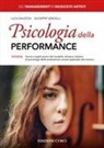 Luca Mazzon, Giuseppe Vercelli - Psicologia della performance. S.F.E.R.A. Teorie e applicazioni del modello olimpico italiano di psicologia della prestazione umana applicato alla musica
