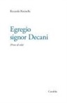 Riccardo Recinella - Egregio signor Decani. Prove di stile