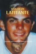 Fabio Romeo - Vita di un latitante