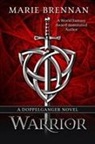 Marie Brennan - Warrior
