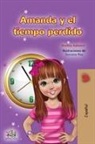 Shelley Admont, Kidkiddos Books - Amanda and the Lost Time (Spanish Children's Book)