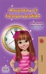 Shelley Admont, Kidkiddos Books - Amanda and the Lost Time (Spanish Children's Book)