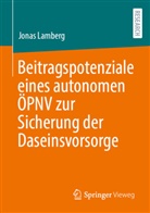 Jonas Lamberg - Beitragspotenziale eines autonomen ÖPNV zur Sicherung der Daseinsvorsorge