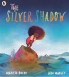 Mariesa Dulak, Alea Marley - The Silver Shadow