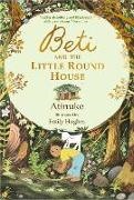 Atinuke, Emily Hughes - Beti and the Little Round House