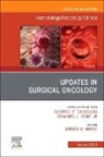 Jeffrey D. Wayne - Updates in Surgical Oncology, An Issue of Hematology/Oncology Clinics of North America: Volume 40-1