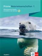 Prisma Naturwissenschaften 1. Differenzierende Ausgabe A