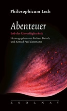 Barbara Bleisch, Konrad Paul Liessmann, Paul Liessmann - Abenteuer