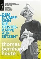 Bernhard Fetz, Katharina Manojlovic, Juliane Werner - "Dem Stumpfsinn die Geisteskappe aufsetzen"