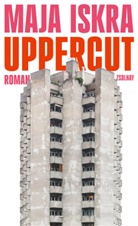 Maja Iskra - Uppercut