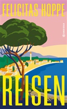 Felicitas Hoppe - Reisen