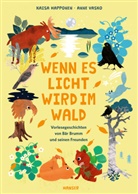 Kaisa Happonen, Anne Vasko - Wenn es Licht wird im Wald