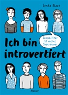 Lenka Blaze - Ich bin introvertiert