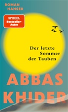 Abbas Khider - Der letzte Sommer der Tauben