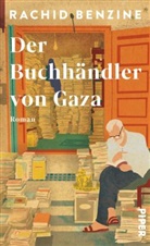 Rachid Benzine - Der Buchhändler von Gaza