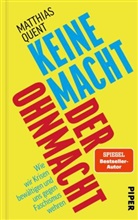 Matthias Quent - Keine Macht der Ohnmacht
