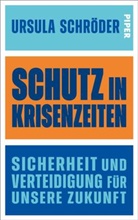 Ursula Schröder, Ursula (Prof. Dr.) Schröder - Schutz in Krisenzeiten