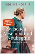 Regine Kölpin - Zwischen Abschied und Neubeginn