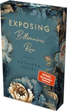 Kathinka Engel - Exposing Billionaires' Row