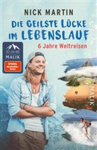 Nick Martin, Anita Vetter - Die geilste Lücke im Lebenslauf