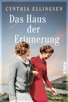 Cynthia Ellingsen - Das Haus der Erinnerung